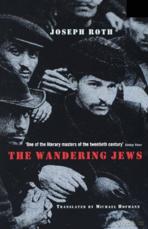 Wandering Jews - Joseph Roth [KSIĄŻKA]