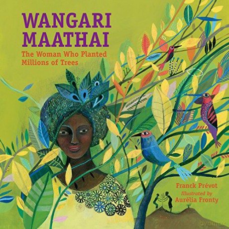 Wangari Maathai - Franck Prevot [KSIĄŻKA]