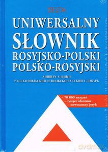 Uniwersalny słownik rosyjsko-polski, polsko-rosyjski (Wyd. 2013) - Świętochowska Irena Regina [KSIĄŻKA]