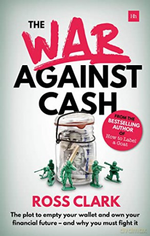 War Against Cash - Ross Clark [KSIĄŻKA]