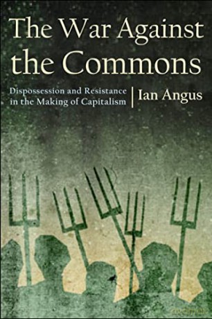 War Against The Commons The [KSIĄŻKA]
