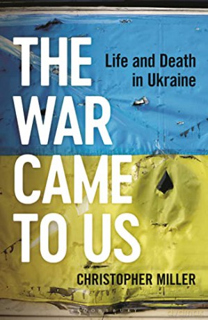 War Came To Us - Christopher Miller [KSIĄŻKA]