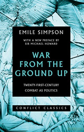 War From The Ground Up - Emile Simpson [KSIĄŻKA]