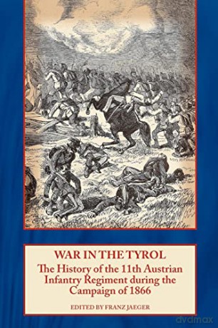 War In The Tyrol - F Jaeger [KSIĄŻKA]