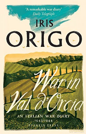 War In Val Dorcia - Iris Origo [KSIĄŻKA]