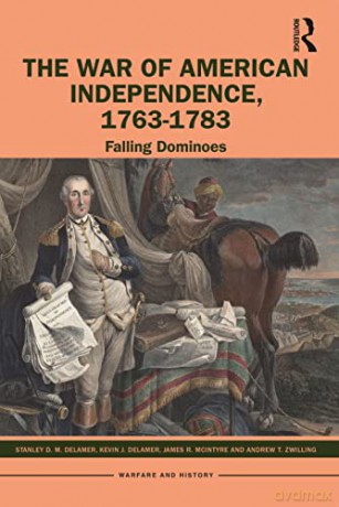 War Of American Independence 17631783 - Stanley D Carpenter [KSIĄŻKA]