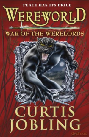 War Of The Werelords 6 - Curtis Jobling [KSIĄŻKA]