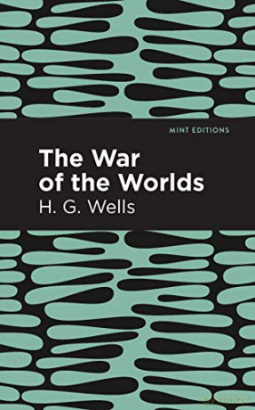 War Of The Worlds - H. G. Wells [KSIĄŻKA]