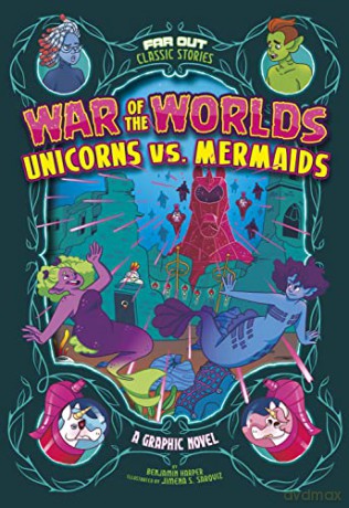 War Of The Worlds Unicorns Vs Mermaids - Benjamin Harper [KSIĄŻKA]