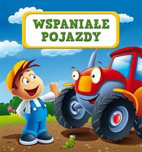 Wspaniałe Pojazdy - Kozłowska Urszula [KSIĄŻKA]
