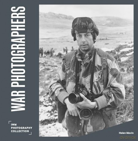 War Photographers - Helen Mavin [KSIĄŻKA]