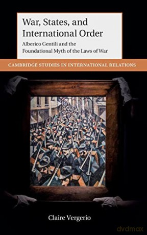 War States And International Order - Claire Vergerio [KSIĄŻKA]