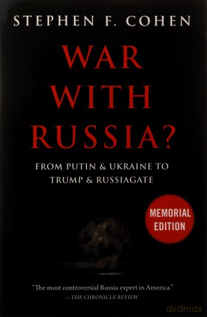 War With Russia - Stephen F Cohen [KSIĄŻKA]