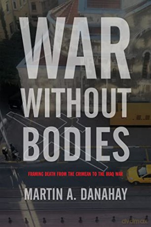 War Without Bodies - Danahay [KSIĄŻKA]