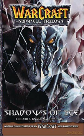 Warcraft Shadows Of Ice - Richard Knaak [KSIĄŻKA]