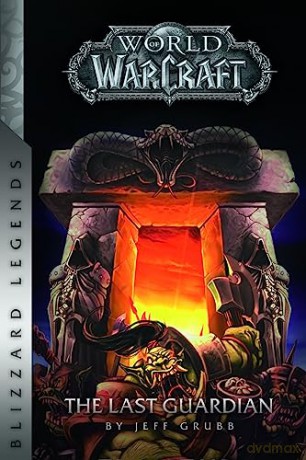 Warcraft: Last Guardian [KSIĄŻKA]