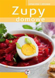 Zupy domowe - Krawczyk Marta [KSIĄŻKA]