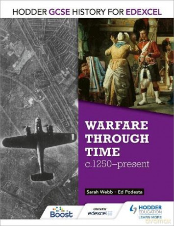 Warfare Through Time 1250-Present - Sarah Webb [KSIĄŻKA]