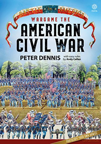 Wargame The American Civil War - P Dennis [KSIĄŻKA]