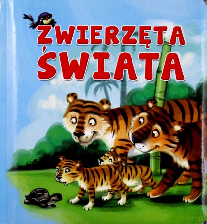 Zwierzęta Świata - Kozłowska Urszula [KSIĄŻKA]