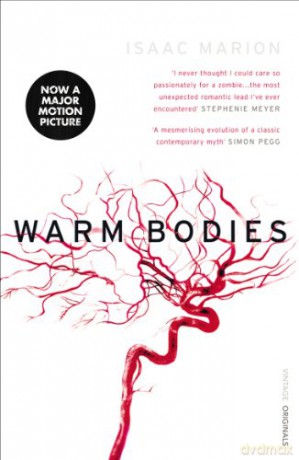 Warm Bodies - Isaac Marion [KSIĄŻKA]