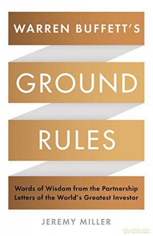 Warren Buffetts Ground Rules - Jeremy Miller [KSIĄŻKA]