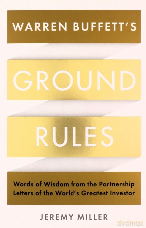 Warren Buffetts Ground Rules - Jeremy Miller [KSIĄŻKA]