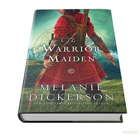 Warrior Maiden - Melanie Dickerson [KSIĄŻKA]