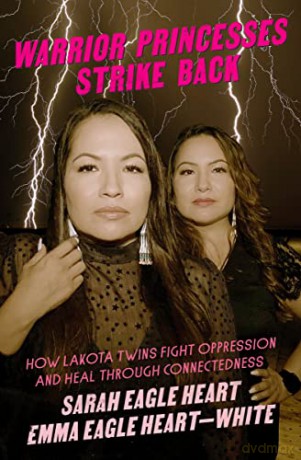 Warrior Princesses Strike Back - Sarah Eagle Heart [KSIĄŻKA]