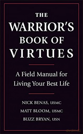 Warriors Book Of Virtues The [KSIĄŻKA]