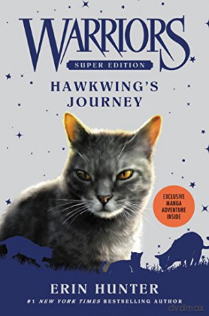 Warriors Super Edition Hawkwings Journey - Erin Hunter [KSIĄŻKA]