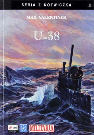 U-38 Seria Z Kotwiczką - Valentiner Max [KSIĄŻKA]