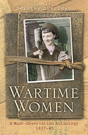 Wartime Women - Dorothy Sheridan [KSIĄŻKA]
