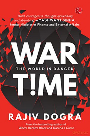 Wartimethe World In Danger - Rajiv Dogra [KSIĄŻKA]