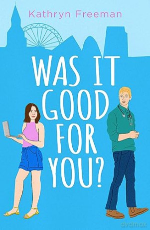 Was It Good For Kathryn Fr8 Pb - Kathryn Freeman [KSIĄŻKA]
