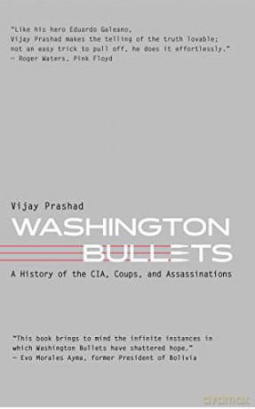 Washington Bullets - Vijay Prashad [KSIĄŻKA]