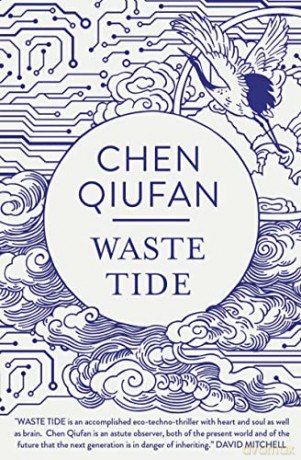 Waste Tide - Chen Qiufan [KSIĄŻKA]