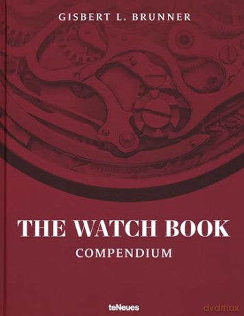 Watch Book Compendium Revised Edition - Gisbert L Brunner [KSIĄŻKA]