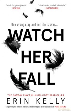 Watch Her Fall - Erin Kelly [KSIĄŻKA]