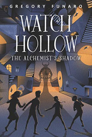 Watch Hollow 2 Watch Hollow The Alchemis - Gregory Funaro [KSIĄŻKA]