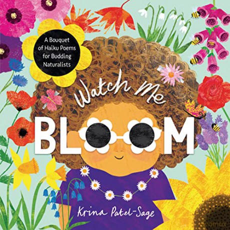 Watch Me Bloom - Krina Patel-Sage [KSIĄŻKA]