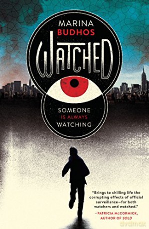 Watched - Marina Budhos [KSIĄŻKA]