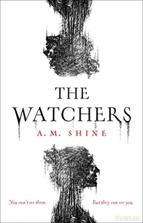 Watchers - A M Shine [KSIĄŻKA]