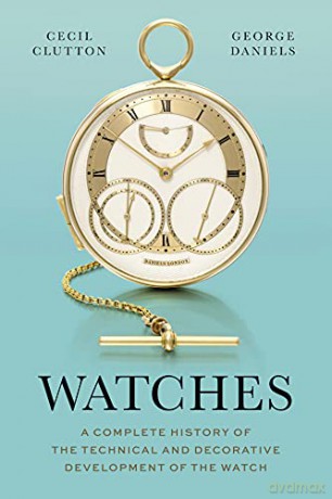 Watches - George Daniels [KSIĄŻKA]