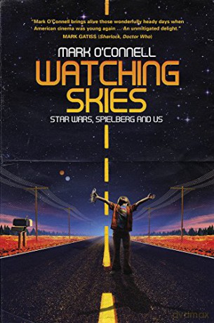 Watching Skies - Mark O'connell [KSIĄŻKA]