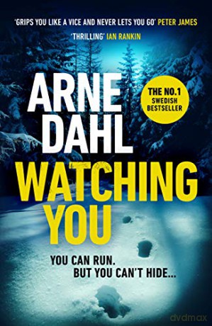 Watching You - Arne Dahl [KSIĄŻKA]