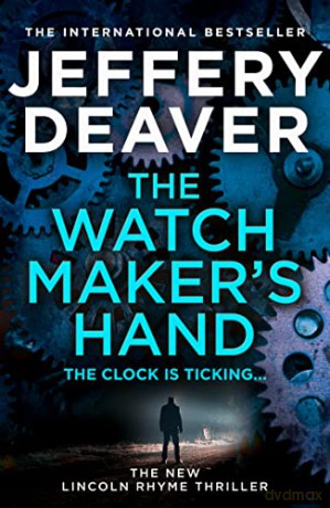 Watchmakers Hand - Jeffery Deaver [KSIĄŻKA]