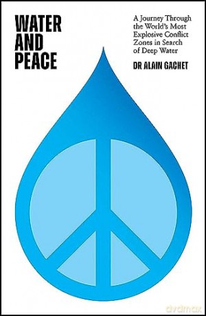 Water And Peace - Alain Gachet [KSIĄŻKA]