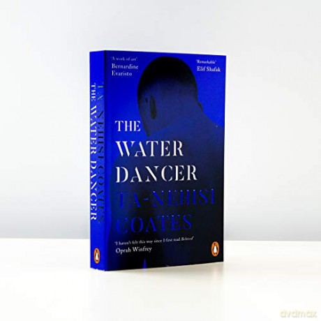 Water Dancer - Ta-Nehisi Coates [KSIĄŻKA]
