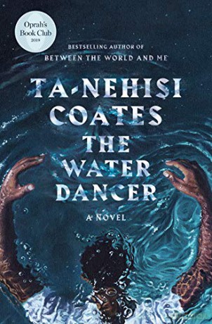 Water Dancer The - Ta-Nehisi Coates [KSIĄŻKA]